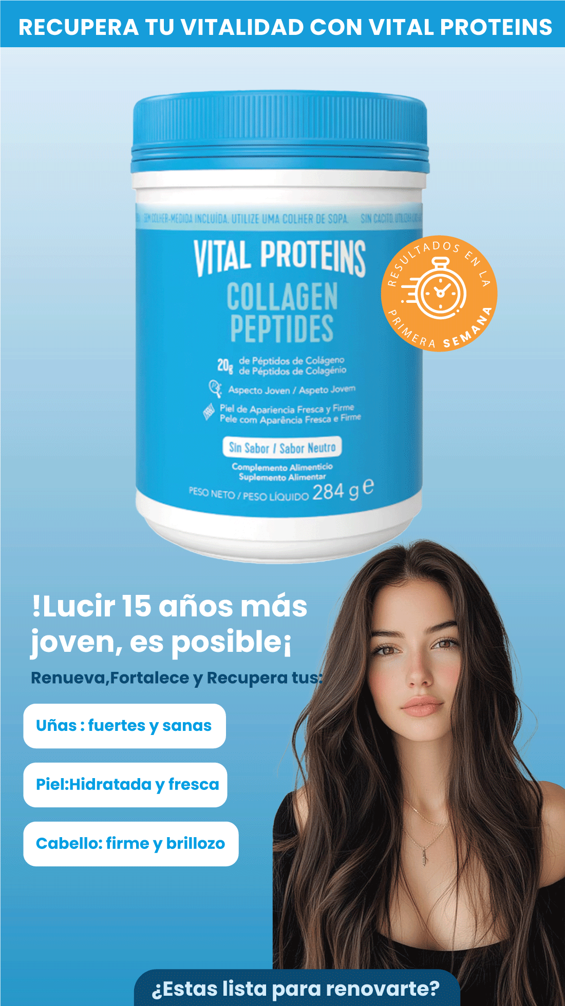 VITAL PROTEINS- Fortalece y Mejora la Calidad de tú piel, uñas y cabello 10 veces más rapido!